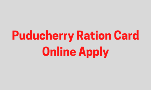 Puducherry Ration Card