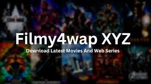 Filmy4wap XYZ