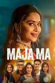 Maja Ma Movie Download Link